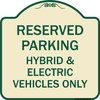 Signmission For Electrical Cars Reserved Parking Hybrid & Electric Vehicles Alum Sign, 18" x 18", TG-1818-23947 A-DES-TG-1818-23947